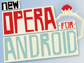 Opera Mini 7 вече достъпен за Android