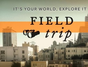 Field Trip за Android вече дава информация за над 80 страни